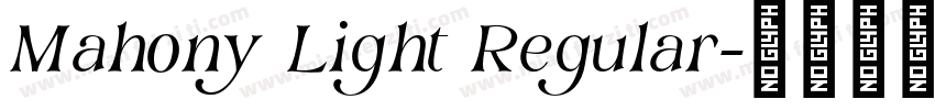 Mahony Light Regular字体转换